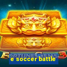 e soccer battle